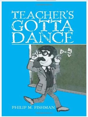 cover image of Teacher's Gotta Dance